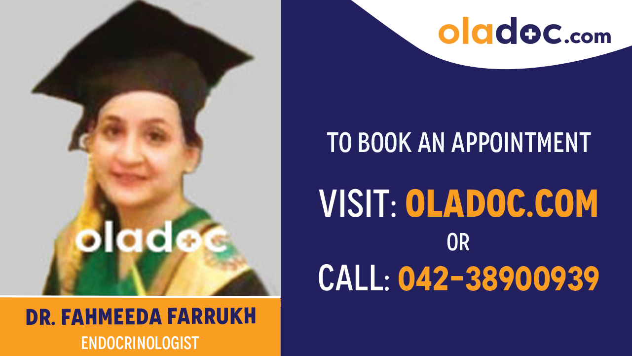 Book appointment with  Dr. Fahmeeda Farrukh Khan-best Endocrinologist  Doctor in Lahore